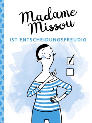 cover image of Madame Missou ist entscheidungsfreudig